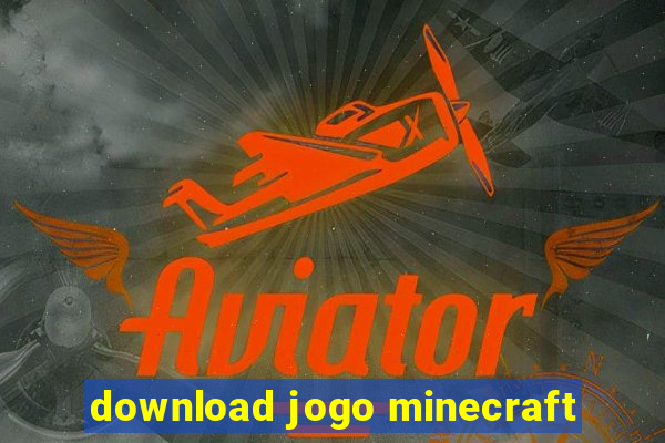 download jogo minecraft